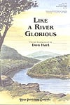 Like a River Glorious SATB choral sheet music cover